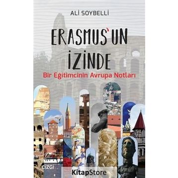 Erasmus'un İzinde - Ali Soybelli