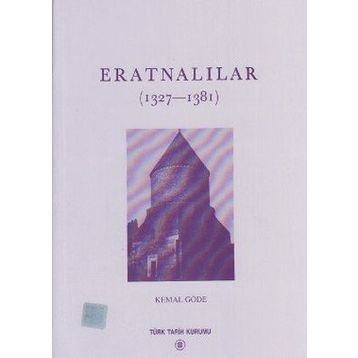 ERATNALILAR (1327-1381) - KEMAL GÖDE