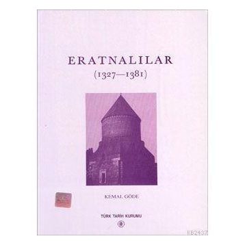 ERATNALILAR (1327-1381) - KEMAL GÖDE