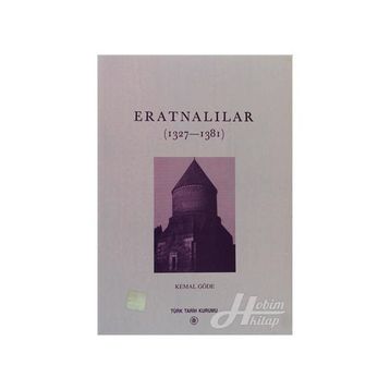 ERATNALILAR (1327-1381) - KEMAL GÖDE