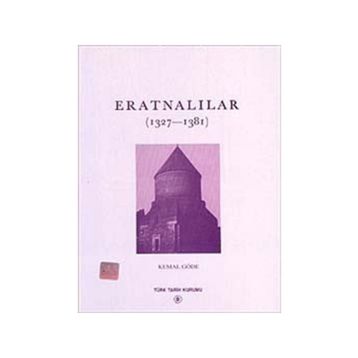 ERATNALILAR (1327-1381) - KEMAL GÖDE