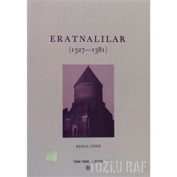 ERATNALILAR (1327-1381) - KEMAL GÖDE