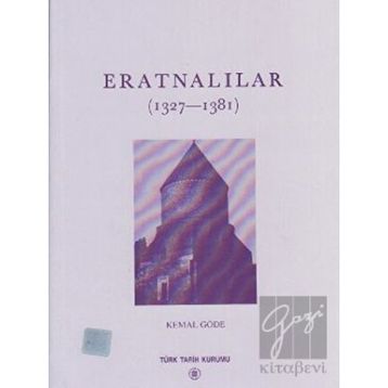 ERATNALILAR (1327-1381) - KEMAL GÖDE