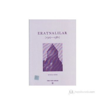 ERATNALILAR (1327-1381) - KEMAL GÖDE
