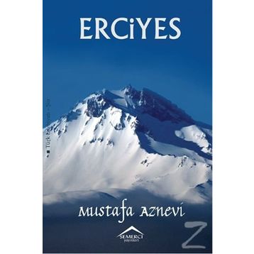 Erciyes - Mustafa Aznevi