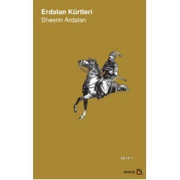 ERDALAN KÜRTLERİ - SHEERIN ARDALAN