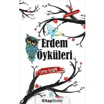 Erdem Öyküleri - Derya Öztürk