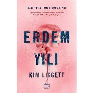 Erdem Yılı - Kim Liggett