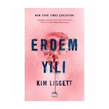 Erdem Yılı - Kim Liggett