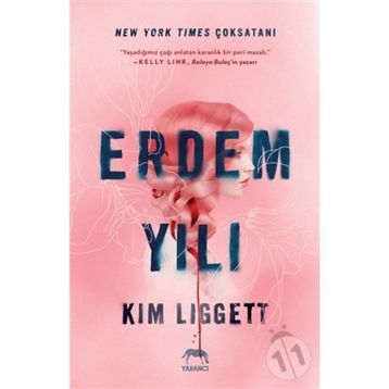 Erdem Yılı - Kim Liggett