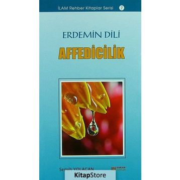 Erdemin Dili Affedicilik - Semih Yolaçan