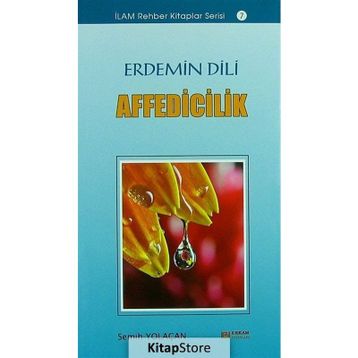 Erdemin Dili Affedicilik - Semih Yolaçan