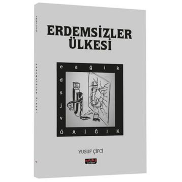 Erdemsizler Ülkesi - Yusuf Çifci