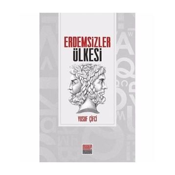 Erdemsizler Ülkesi - Yusuf Çifci