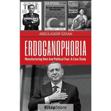 Erdoganophobia - Abdülkadir Özkan