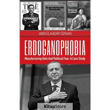 Erdoganophobia - Abdülkadir Özkan