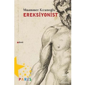 Ereksiyonist - Muammer Kıranoğlu