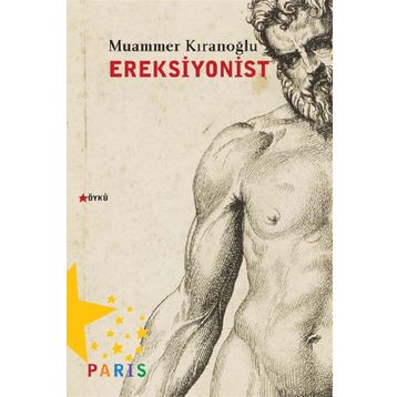 Ereksiyonist - Muammer Kıranoğlu