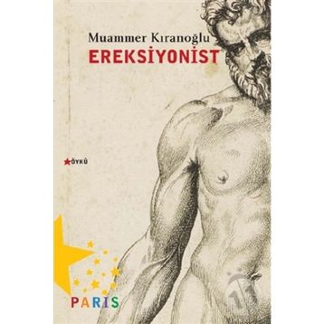 Ereksiyonist - Muammer Kıranoğlu