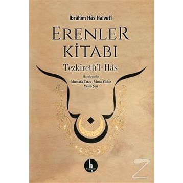 Erenler Kitabı - İbrahim Has Halveti