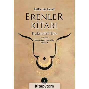 Erenler Kitabı - İbrahim Has Halveti