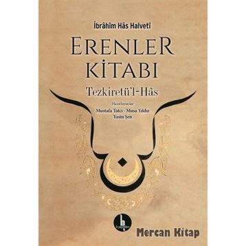 Erenler Kitabı - İbrahim Has Halveti