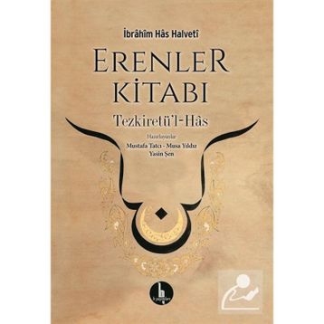 Erenler Kitabı - İbrahim Has Halveti
