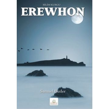 Erewhon - Samuel Butler