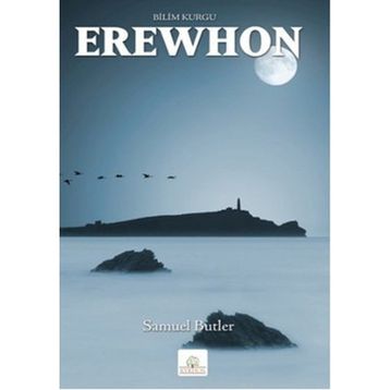 Erewhon - Samuel Butler