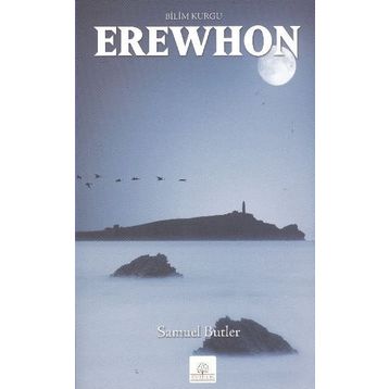 Erewhon - Samuel Butler