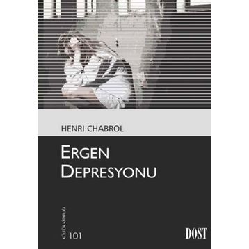 ERGEN DEPRESYONU - HENRI CHABROL
