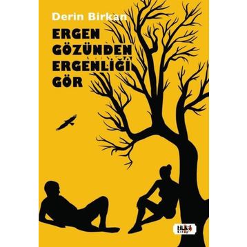 Ergen Gözünden Ergenliği Gör Tilki Kitap