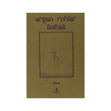 Ergen Ruhlar İlmihali - Mim Kara