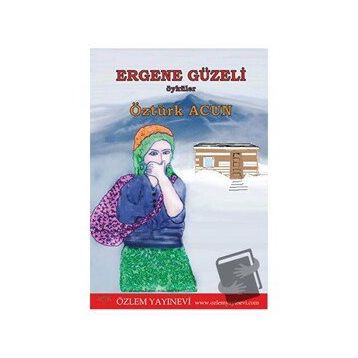 Ergene Güzeli - Öztürk Acun