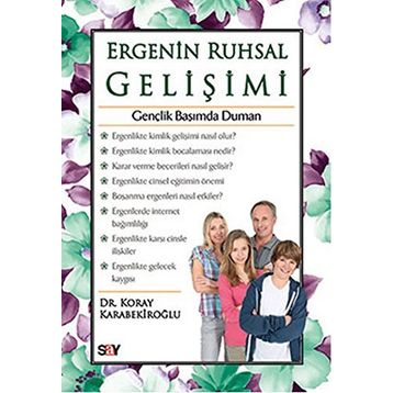 Ergenin Ruhsal Gelişimi - Koray Karabekiroğlu