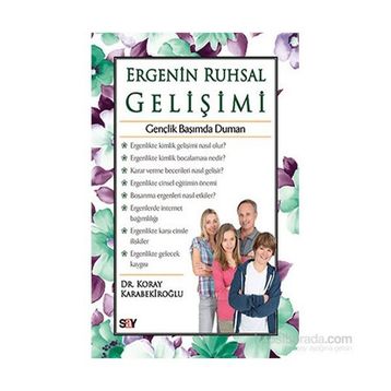 Ergenin Ruhsal Gelişimi - Koray Karabekiroğlu