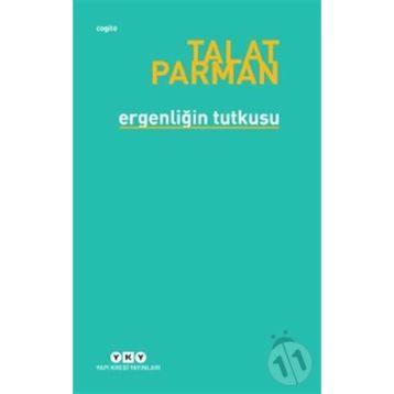 Ergenliğin Tutkusu - Talat Parman