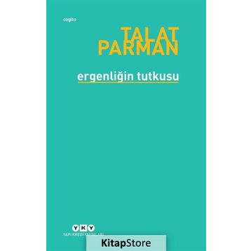 Ergenliğin Tutkusu - Talat Parman