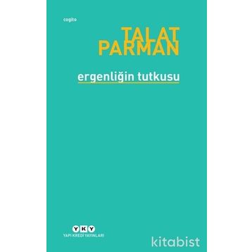 Ergenliğin Tutkusu - Talat Parman