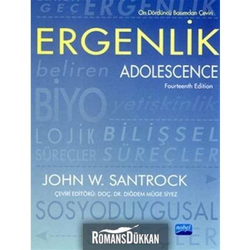 ERGENLIK / ADOLESCENCE - JOHN W. SANTROCK