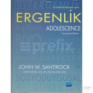 ERGENLIK / ADOLESCENCE - JOHN W. SANTROCK