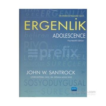 ERGENLIK / ADOLESCENCE - JOHN W. SANTROCK