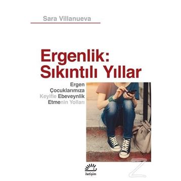 Ergenlik: Sıkıntılı Yıllar - Sara Villanueva