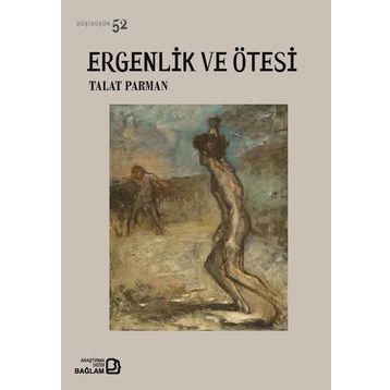 Ergenlik Ve Ötesi - Talat Parman