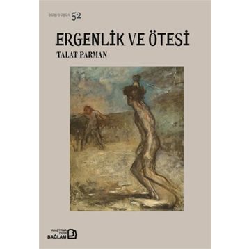 Ergenlik Ve Ötesi - Talat Parman
