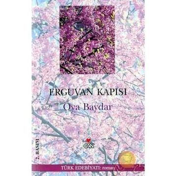 Erguvan Kapısı - Oya Baydar