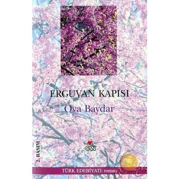 Erguvan Kapısı - Oya Baydar