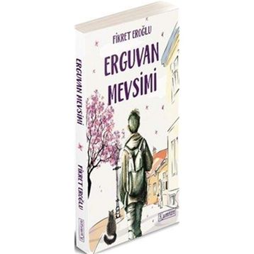 Erguvan Mevsimi - Fikret Eroğlu