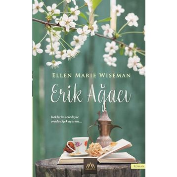 Erik Ağacı - Ellen Marie Wiseman