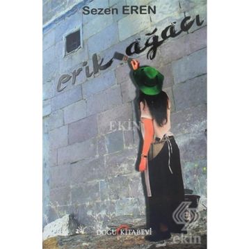 ERIK AĞACI - SERPIL TUNCER